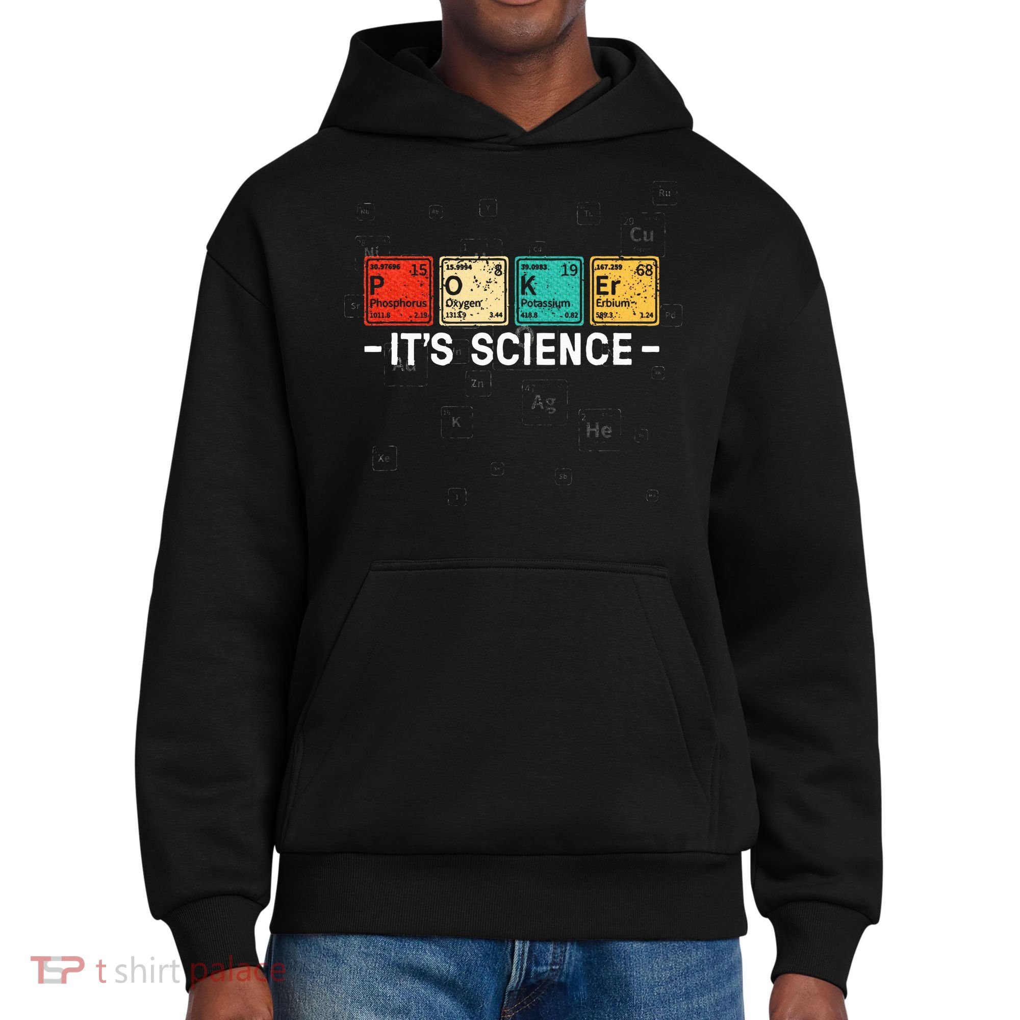 Texas HoldEm Poker ItS Science Funny Poker Player District V.I.T. Heavyweight Hoodie