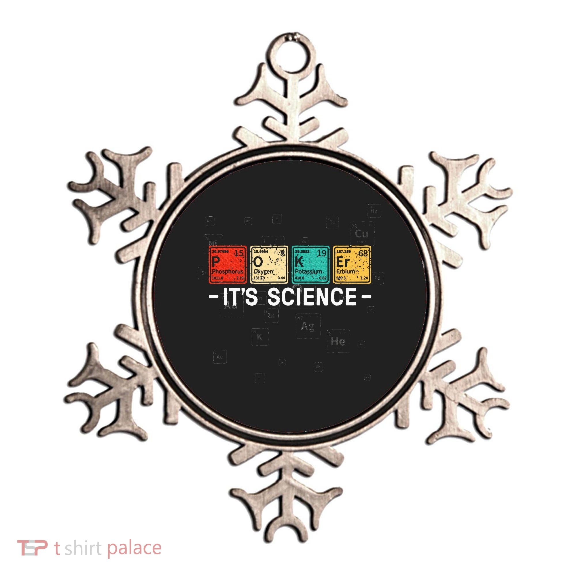 Texas HoldEm Poker ItS Science Funny Poker Player Ornament