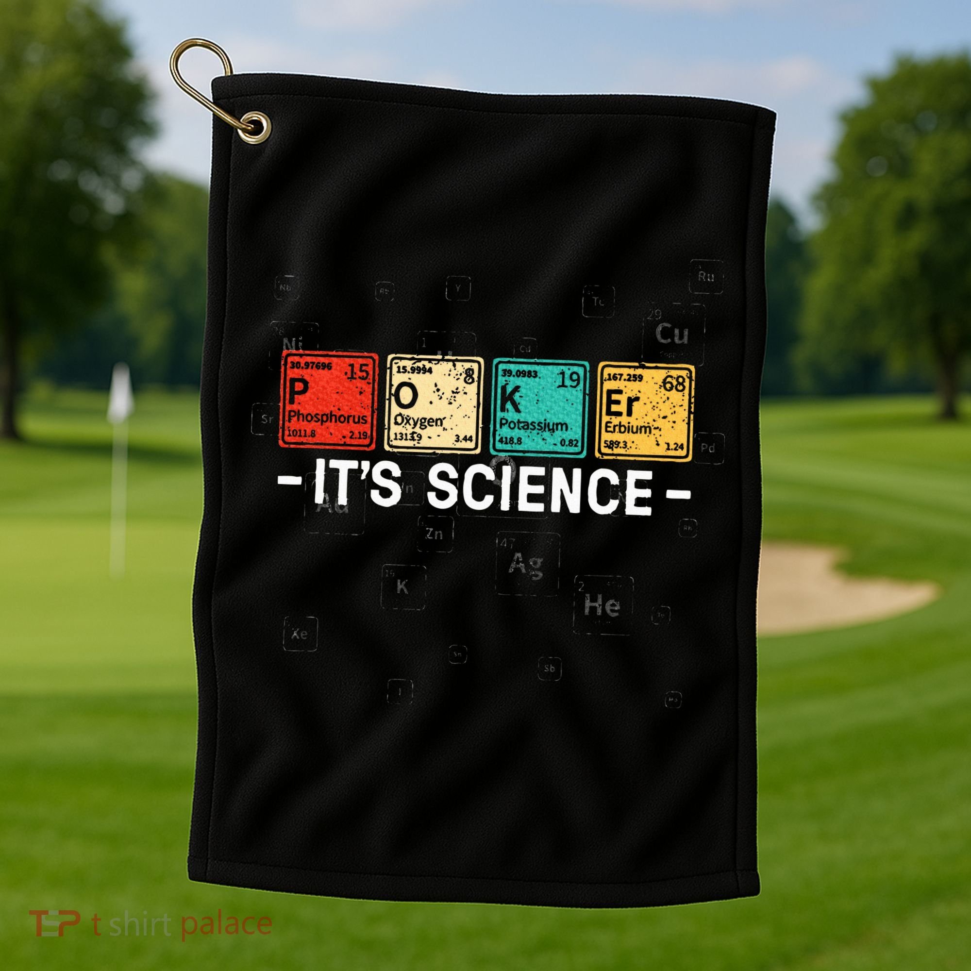 Texas HoldEm Poker ItS Science Funny Poker Player Golf Towel