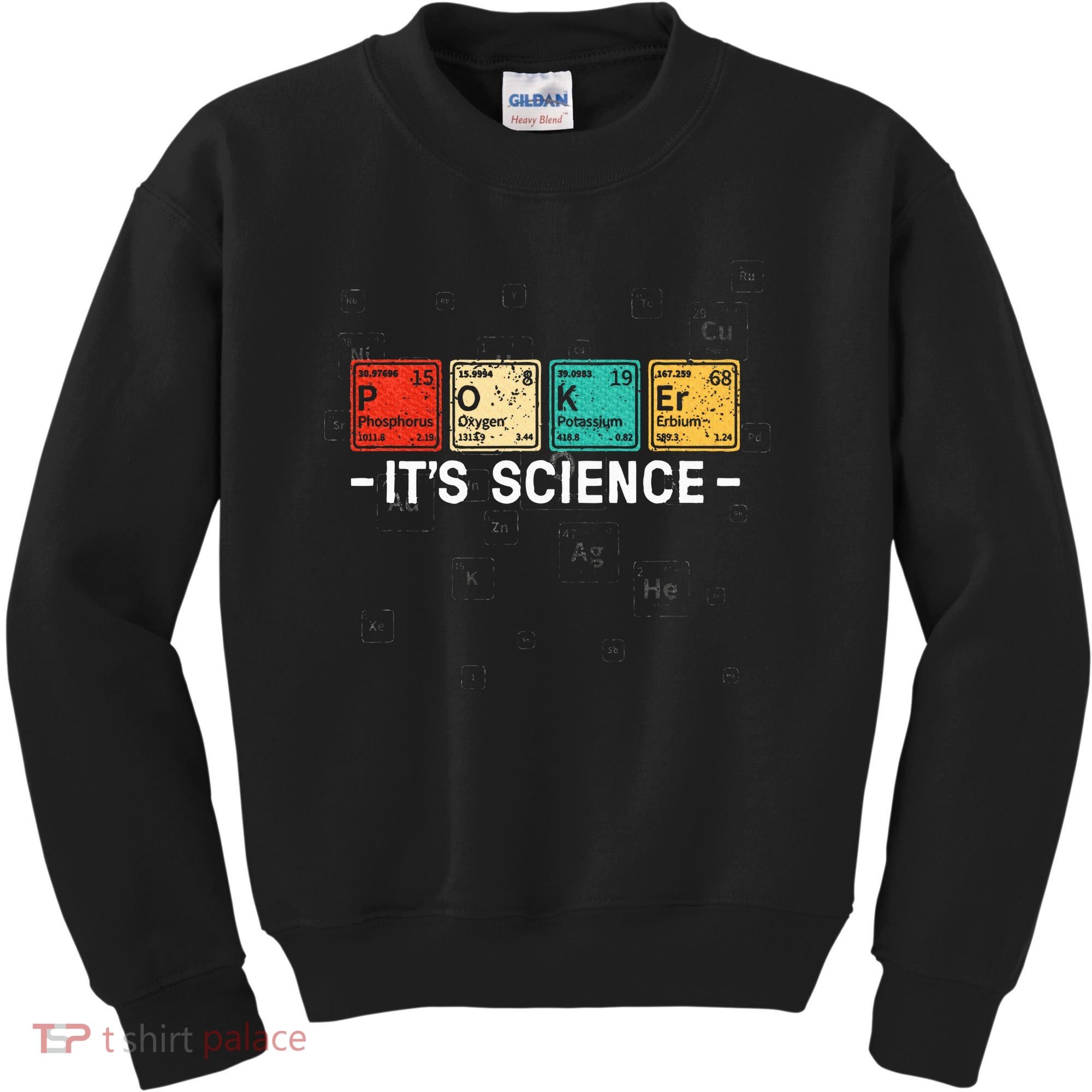 Texas HoldEm Poker ItS Science Funny Poker Player Kids Sweatshirt