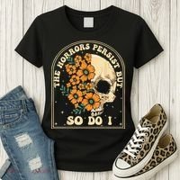 The Horrors Persist But So Do I Women's T-Shirt thumb 3