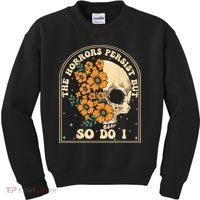 The Horrors Persist But So Do I Kids Sweatshirt thumb 0