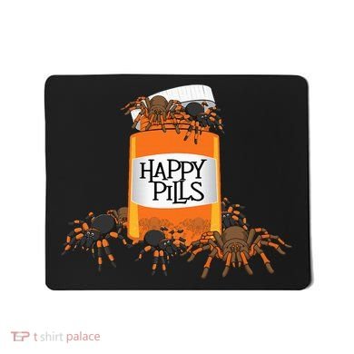 Tarantula Happy Pills Arthropod Arachnid Arachnophile Mousepad