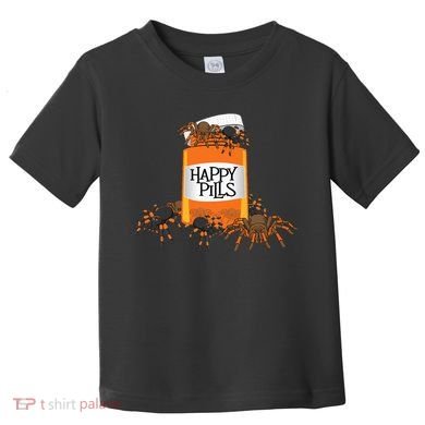 Tarantula Happy Pills Arthropod Arachnid Arachnophile Toddler T-Shirt