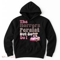 The Horrors Persist But So Do I Meme Funny Meme Funny Gen Z Funny Mouse Hoodie thumb 0