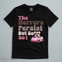 The Horrors Persist But So Do I Meme Funny Meme Funny Gen Z Funny Mouse T-Shirt thumb 5