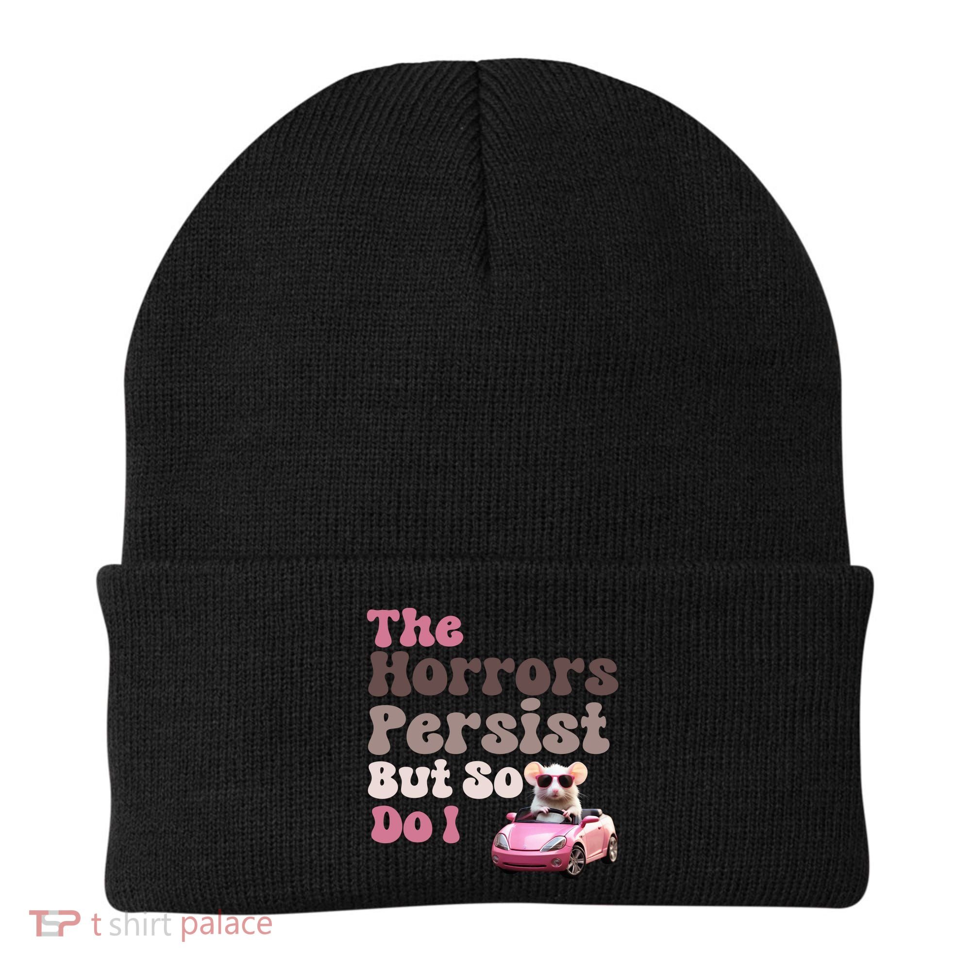The Horrors Persist But So Do I Meme Funny Meme Funny Gen Z Funny Mouse Beanie