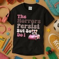 The Horrors Persist But So Do I Meme Funny Meme Funny Gen Z Funny Mouse Kids T-Shirt thumb 3