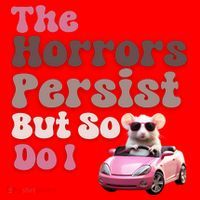 The Horrors Persist But So Do I Meme Funny Meme Funny Gen Z Funny Mouse Santa Hat thumb 1