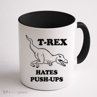 TRex Hates Pushups Coffee Mug thumb 1