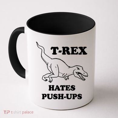 TRex Hates Pushups Coffee Mug
