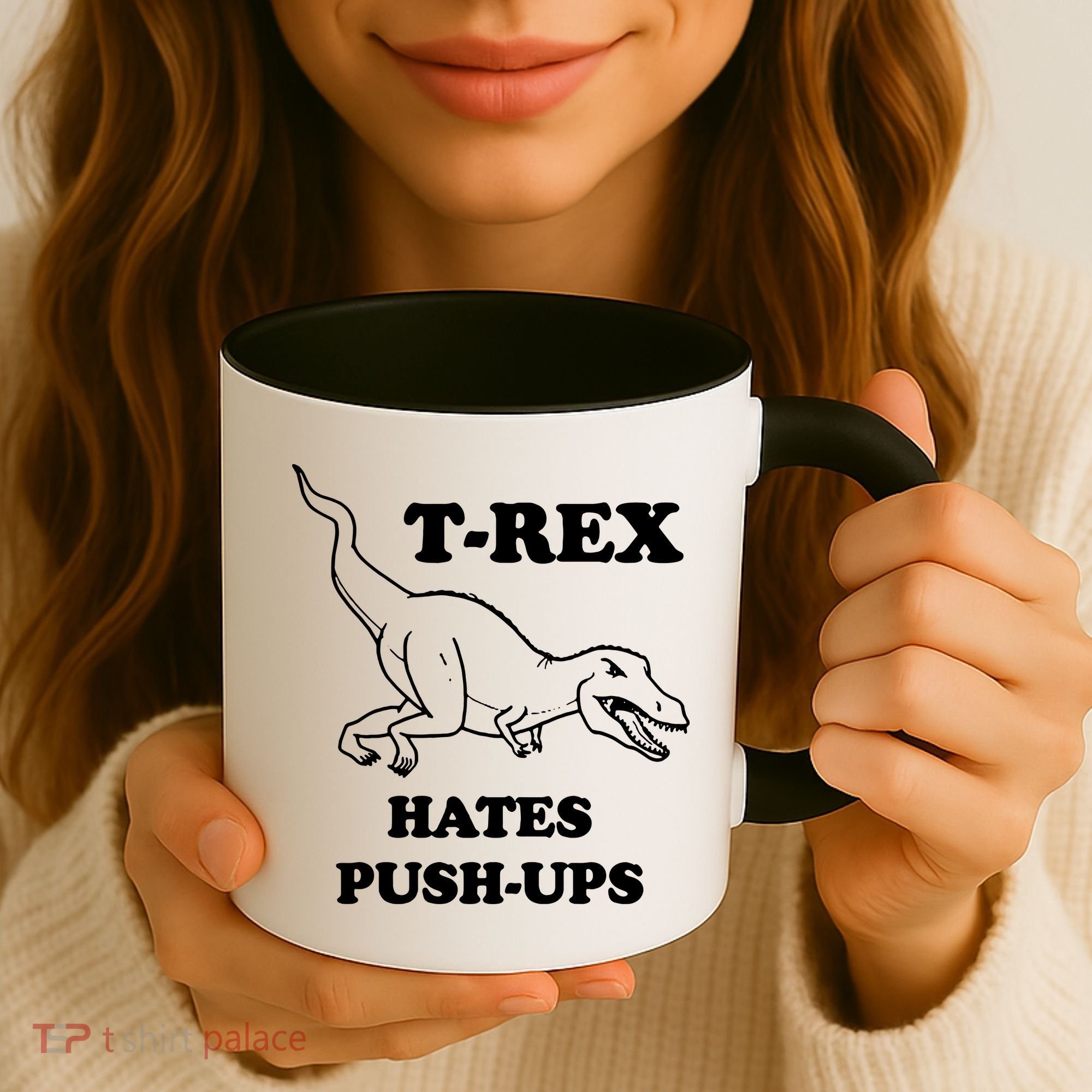 TRex Hates Pushups Coffee Mug
