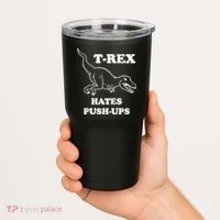 TRex Hates Pushups Tumbler thumb 2