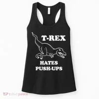 TRex Hates Pushups Women's Tank Top thumb 0