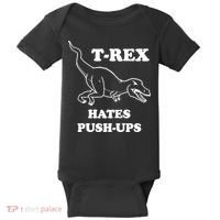 TRex Hates Pushups Baby Bodysuit thumb 0