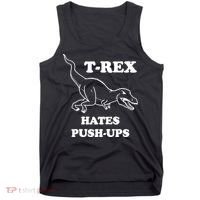 TRex Hates Pushups Tank Top thumb 0