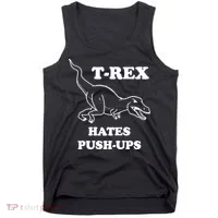 TRex Hates Pushups Tank Top thumb 0