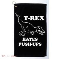 TRex Hates Pushups Golf Towel thumb 0