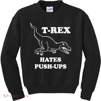 TRex Hates Pushups Kids Sweatshirt