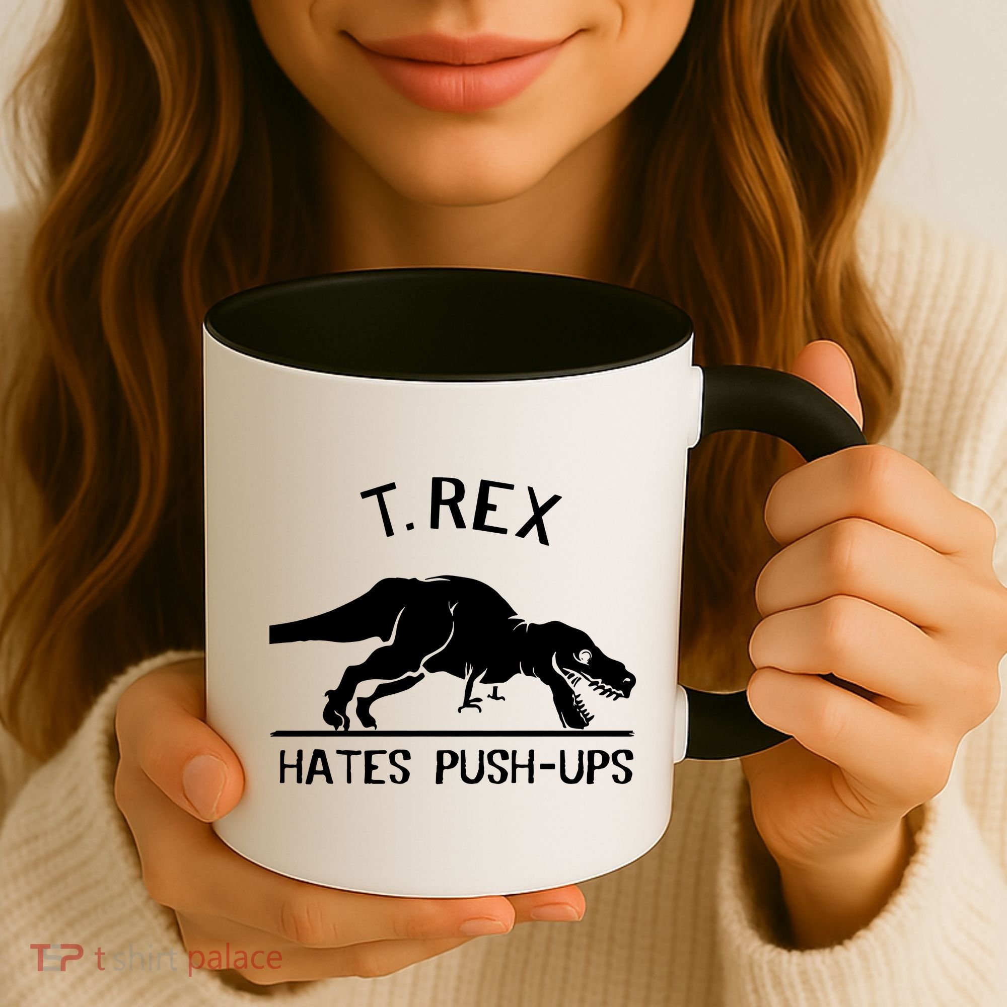T-Rex Hates PushUps Funny Tyrannosaurus Rex Coffee Mug