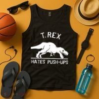 T-Rex Hates PushUps Funny Tyrannosaurus Rex Tank Top thumb 4