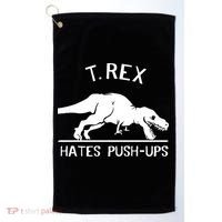 T-Rex Hates PushUps Funny Tyrannosaurus Rex Golf Towel thumb 0