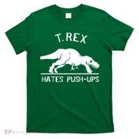 T-Rex Hates PushUps Funny Tyrannosaurus Rex T-Shirt thumb 0