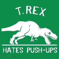 T-Rex Hates PushUps Funny Tyrannosaurus Rex Toddler T-Shirt thumb 4