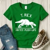 T-Rex Hates PushUps Funny Tyrannosaurus Rex Women's T-Shirt thumb 3