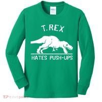 T-Rex Hates PushUps Funny Tyrannosaurus Rex Kids Long Sleeve Shirt thumb 0