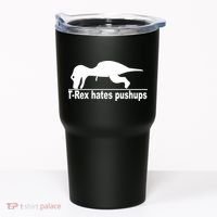 TRex Hates Pushups Funny Tumbler thumb 0