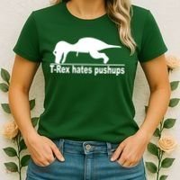 TRex Hates Pushups Funny Women's T-Shirt thumb 2
