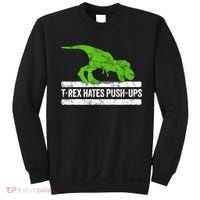 TRex Hates PushUps Dinosaur Funny Gym Push Ups Sweatshirt thumb 0