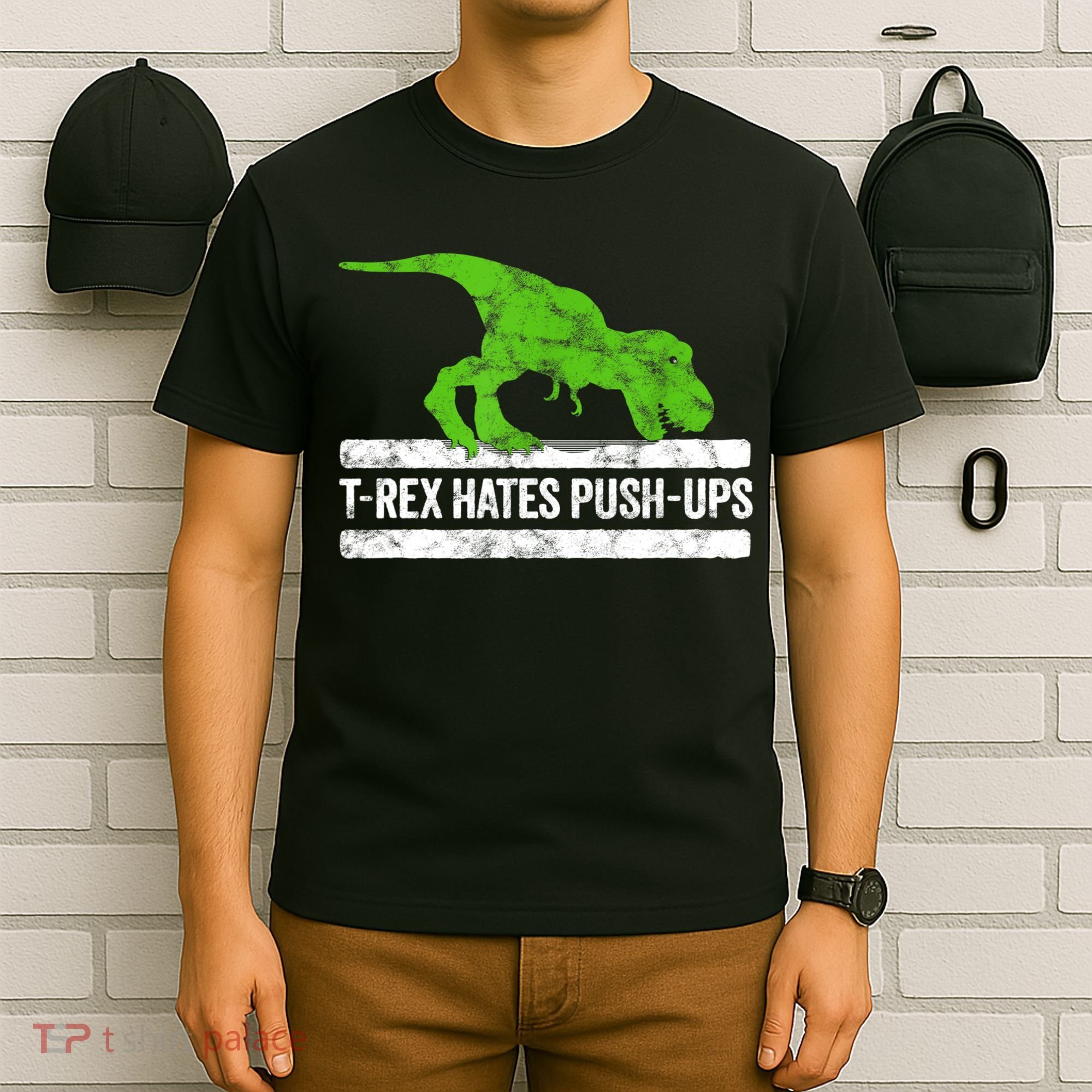 TRex Hates PushUps Dinosaur Funny Gym Push Ups T-Shirt