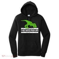 TRex Hates PushUps Dinosaur Funny Gym Push Ups Women's Hoodie thumb 0