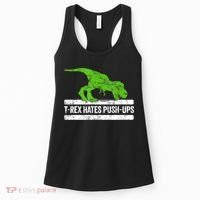 TRex Hates PushUps Dinosaur Funny Gym Push Ups Women's Tank Top thumb 0