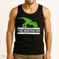 TRex Hates PushUps Dinosaur Funny Gym Push Ups Tank Top thumb 3