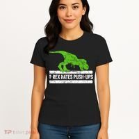 TRex Hates PushUps Dinosaur Funny Gym Push Ups Women's T-Shirt thumb 4