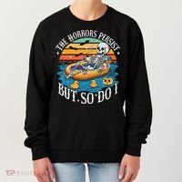 The Horrors Persist But So Do I Humor Skeleton Coffee Lover Women's Sweatshirt thumb 0