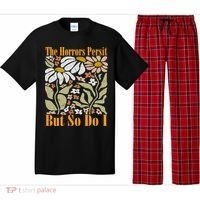 The Horrors Persist But So Do I Humor Flower Funny Pajama Set thumb 0