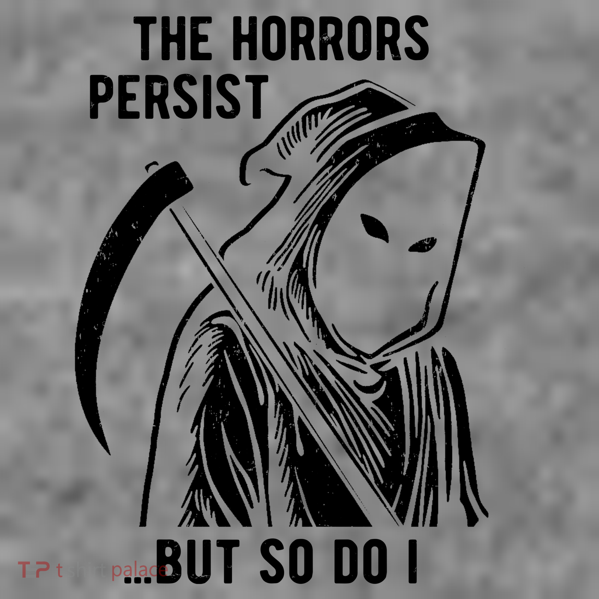 The Horrors Persist But So Do I Funny Women's Hoodie