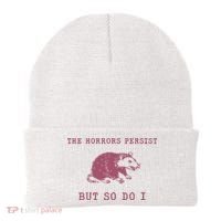 The Horrors Persist But So Do I Sarcastic Beanie thumb 0