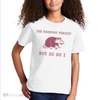 The Horrors Persist But So Do I Sarcastic Kids T-Shirt thumb 2