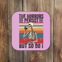 The Horrors Persist But So Do I Strength Resilience Coaster thumb 0