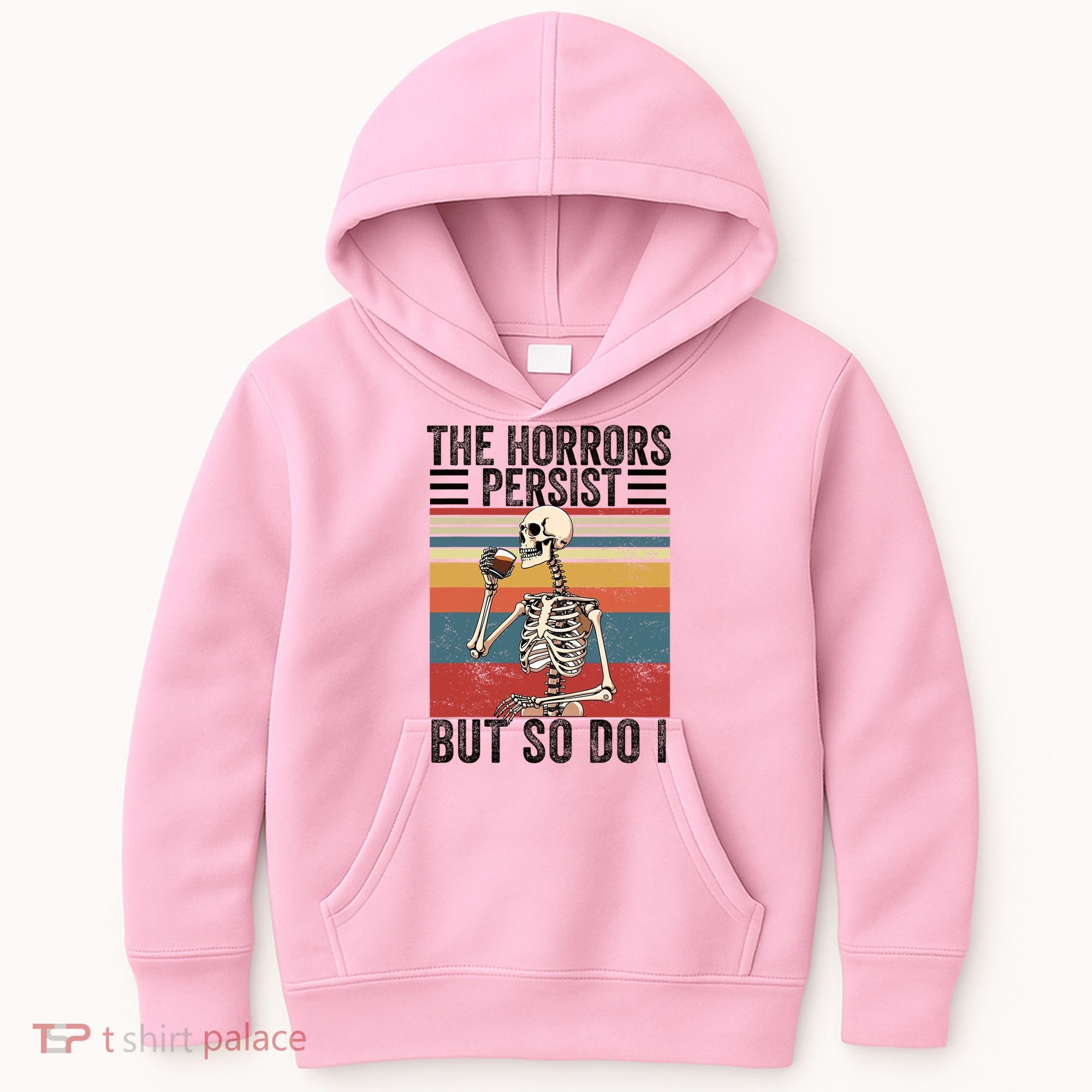 The Horrors Persist But So Do I Strength Resilience Kids Hoodie