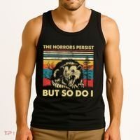 The Horrors Persist But So Do I Angry Opossum Possum Tank Top thumb 3