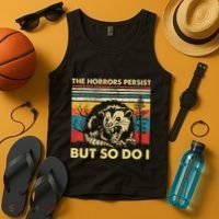 The Horrors Persist But So Do I Angry Opossum Possum Tank Top thumb 4