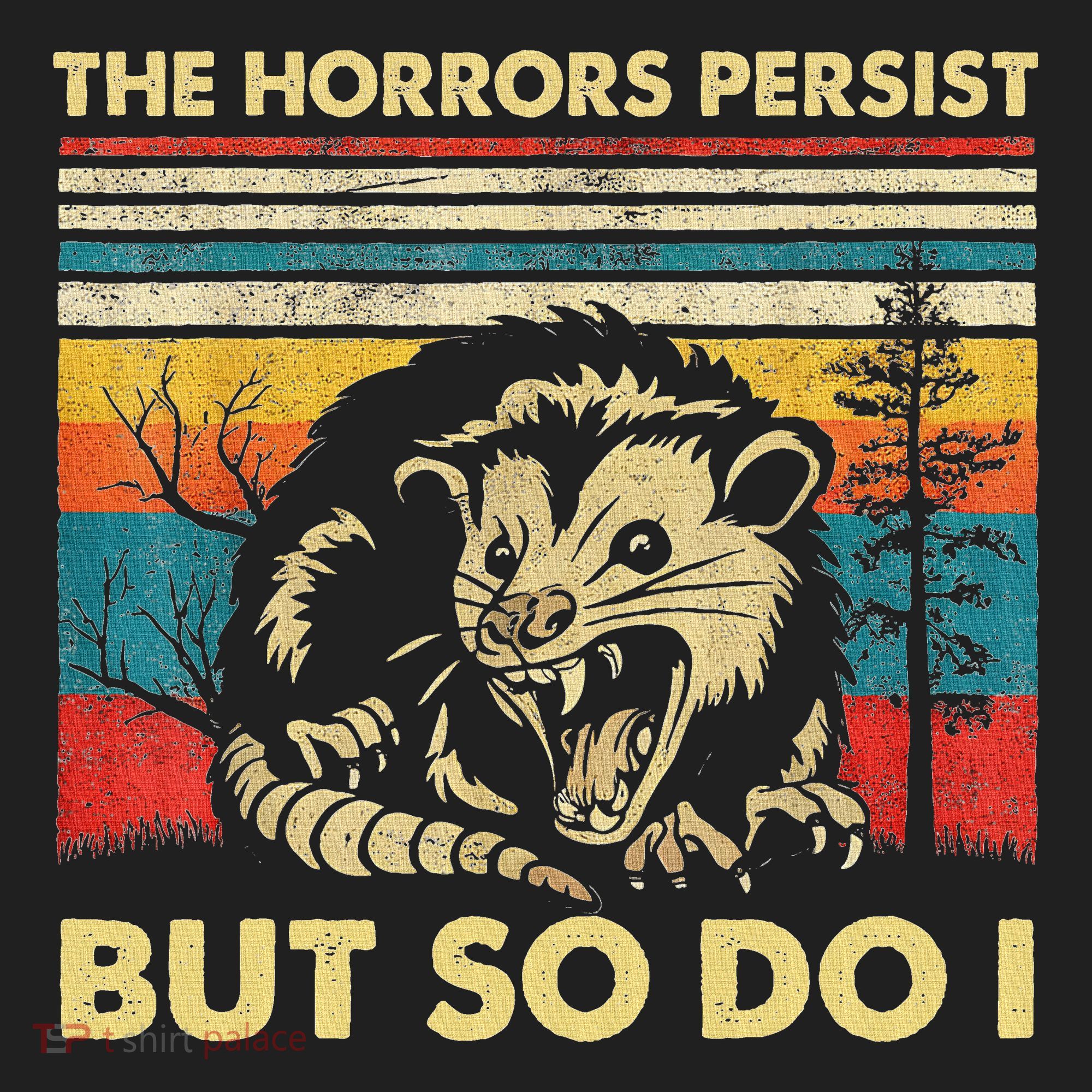 The Horrors Persist But So Do I Angry Opossum Possum Golf Towel