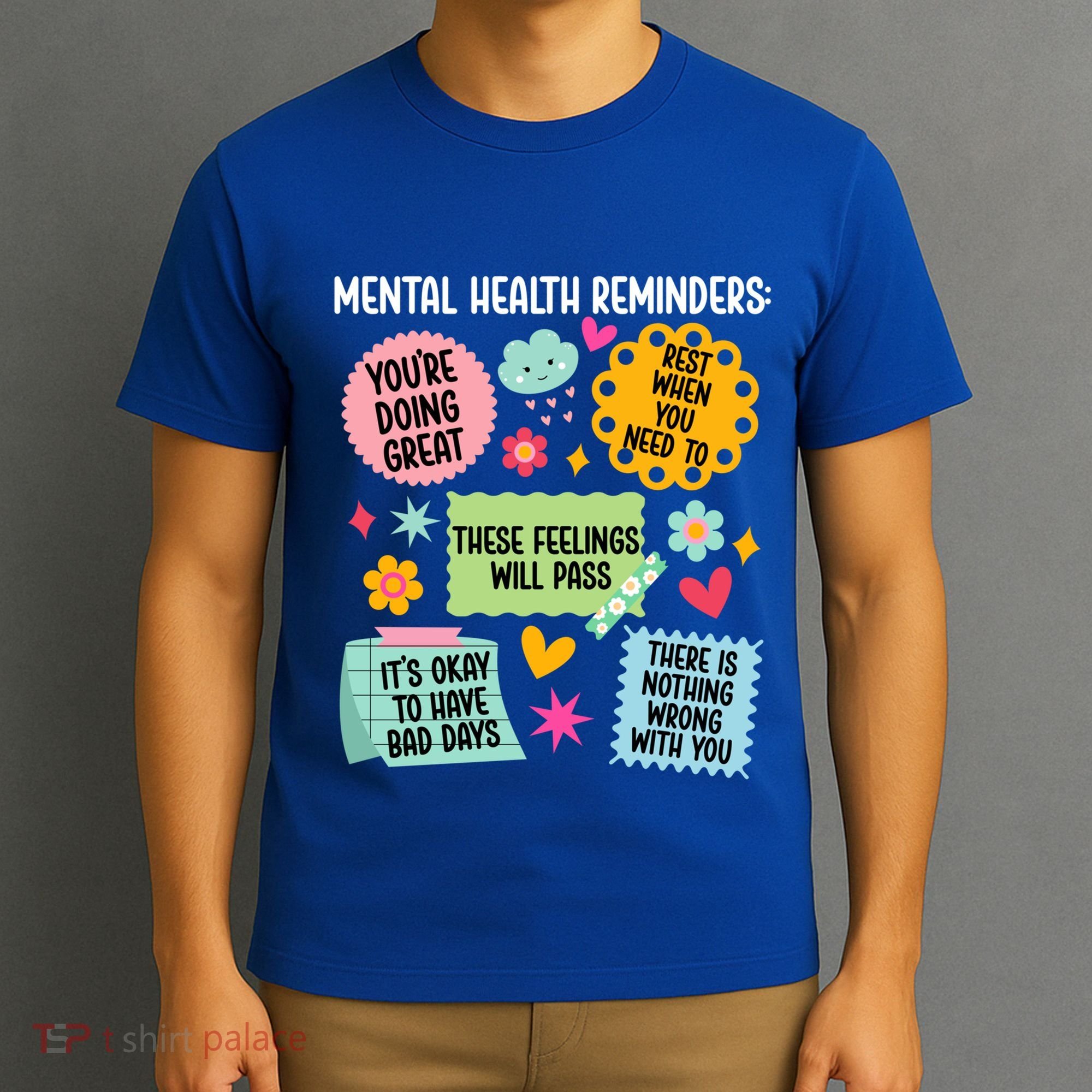 Tal Health Reminders Tal Health Awareness Month Gift T-Shirt