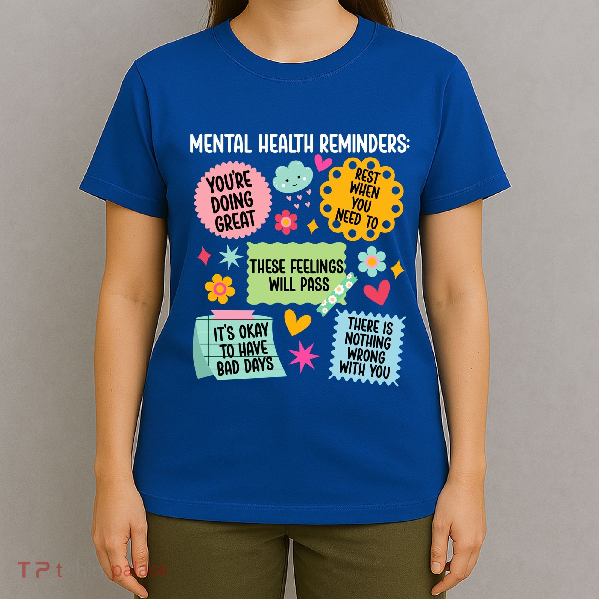 Tal Health Reminders Tal Health Awareness Month Gift T-Shirt